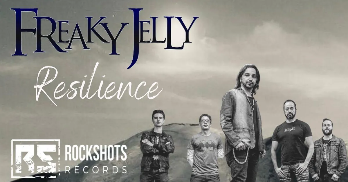 Freaky Jelly : ascolta il nuovo singolo 'Resilience'