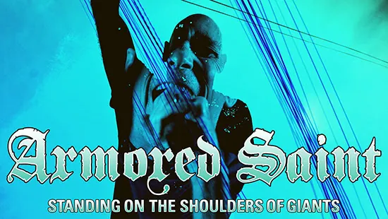 Armored Saint: in anteprima il video di 'Standing on the Shoulders of Giants'
