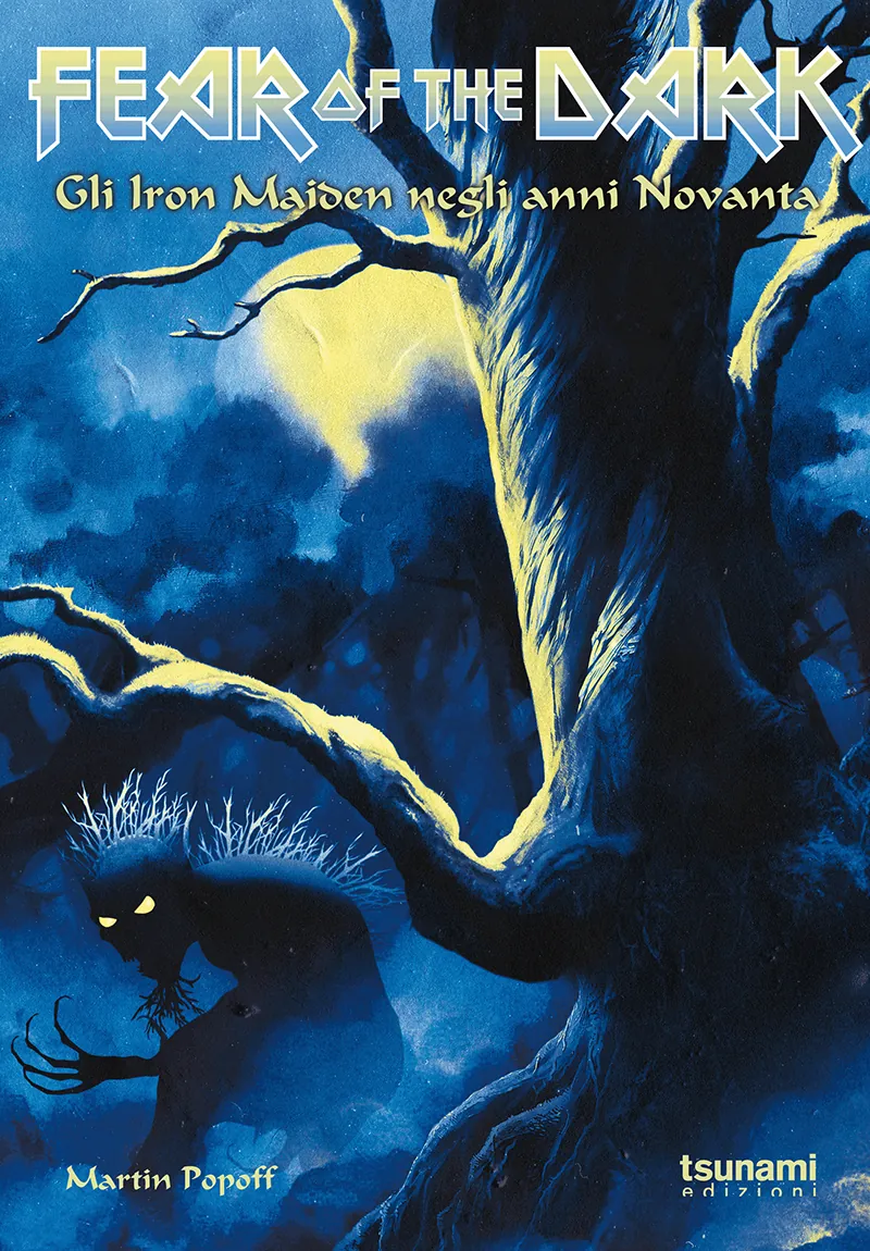 Recensione libro: Fear Of The Dark, Gli Iron Maiden Negli  Anni Novanta