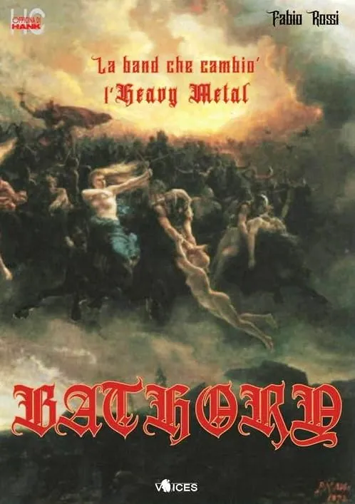Recensione libro: Bathory, la band che cambiò l’Heavy Metal