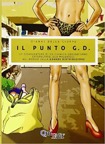 Recensione libro: Il Punto G.D. di Gianni Della Cioppa
