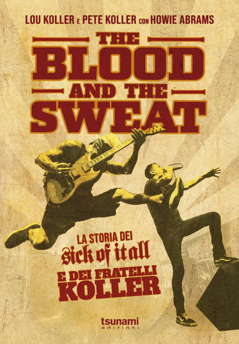 Sick Of It All: in uscita il libro sulla storia della band e dei fratelli Koller in lingua italiana