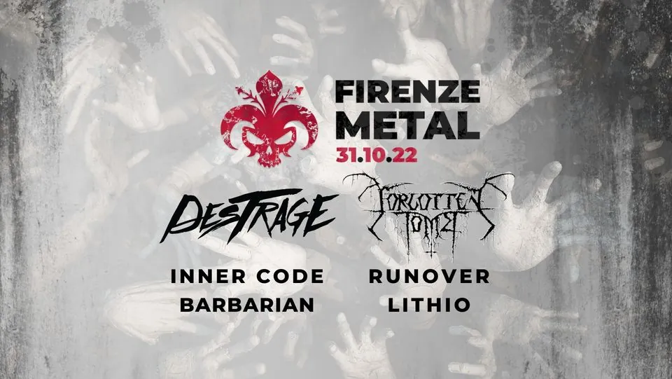 Firenze Metal: ad Halloween la seconda edizione con Destrage e Forgotten Tomb tra i protagonisti