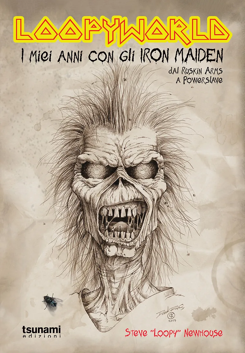 Recensione libro: Loopyworld, I miei anni con gli Iron Maiden, dal Ruskin Arms a Powerslave