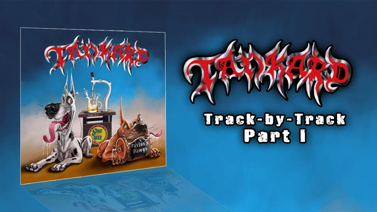 Tankard: pubblicano il primo video track-by-track di “Pavlov’s Dawgs”