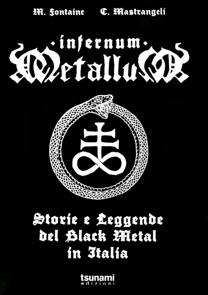 Recensione libro: Infernum Metallum, Storie e Leggende del Black Metal in Italia