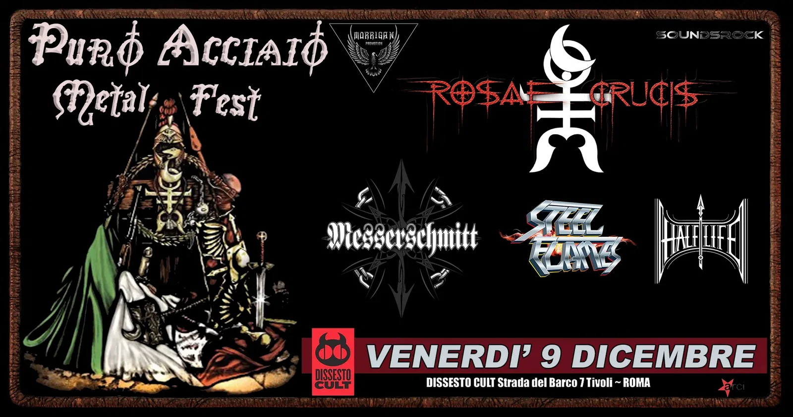Puro Acciaio Metal Fest: a dicembre con Rosae Crucis, Messerschmitt, Steel Flames e Half Life