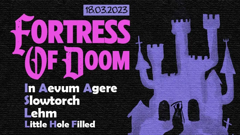 Fortress Of Doom: protagonisti gli italiani In Aevum Agere e Slowtorch