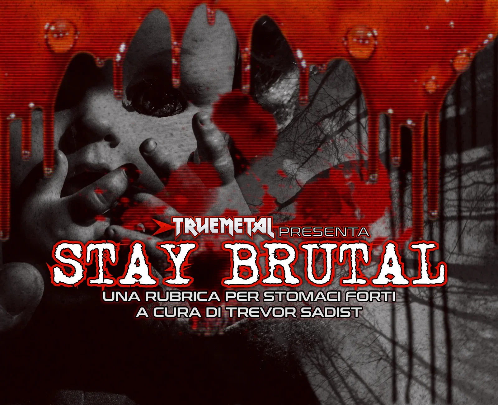 Stay Brutal: Puntata nove - Trevor intervista Antonio “Tonino” Travo, il boscaiolo della Valle Gargassa