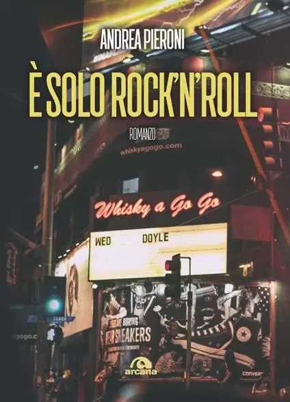 Recensione libro: È Solo Rock’N’Roll