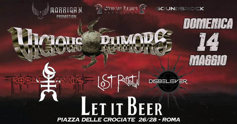 Vicious Rumors: a Roma con Rosae Crucis, Lost Reflection e Disbeliever