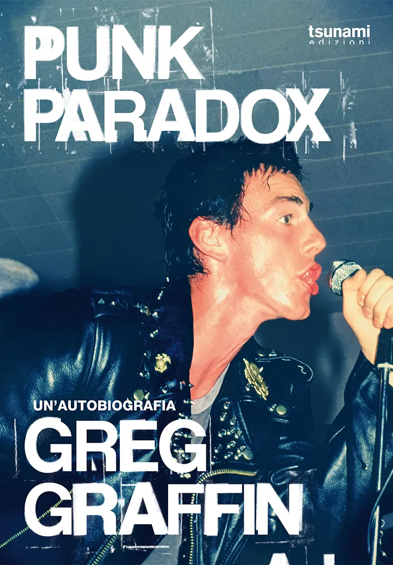 Bad Religion: 'Punk Paradox', in uscita il libro di Greg Graffin nella sua prima traduzione italiana