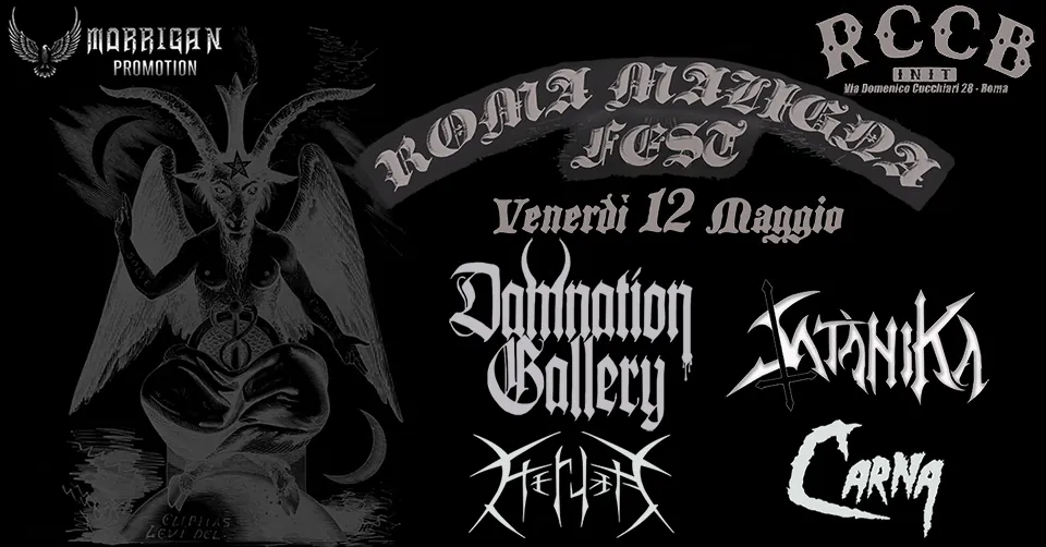 Roma Maligna Fest: a maggio l'evento con Damnation Gallery, Satanika, Heruka e Carna