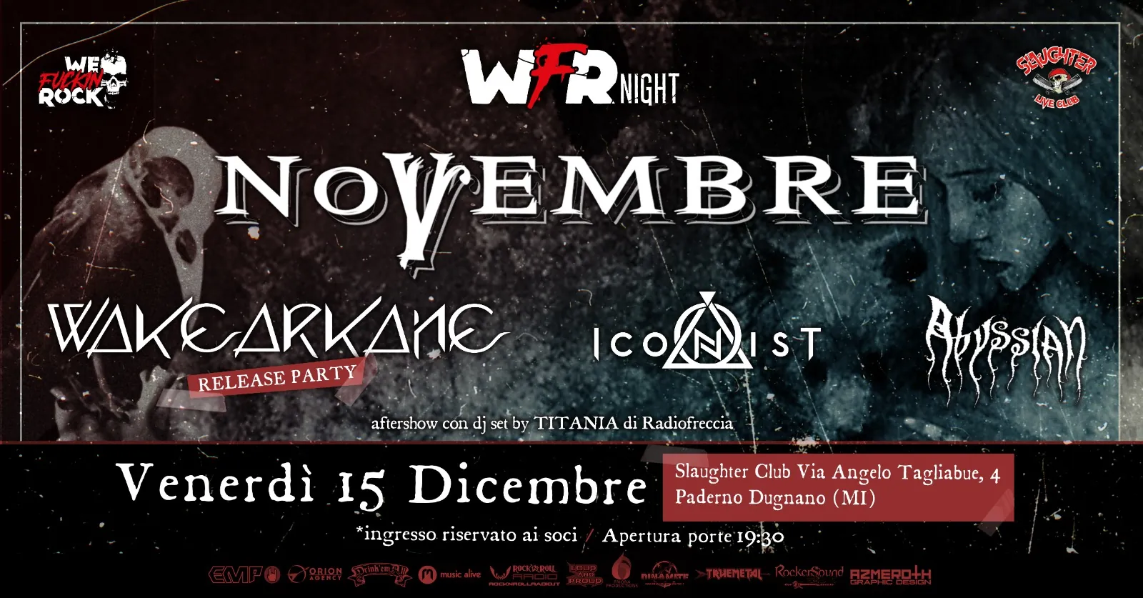 WFR Night: il 15 dicembre i Novembre allo Slaughter
