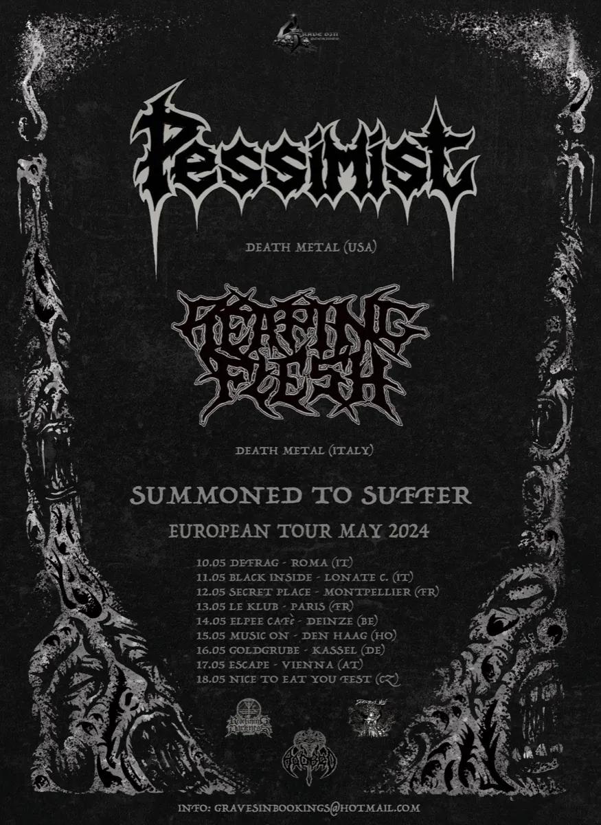 Pessimist, Reaping Flesh: in tour in Europa questa primavera