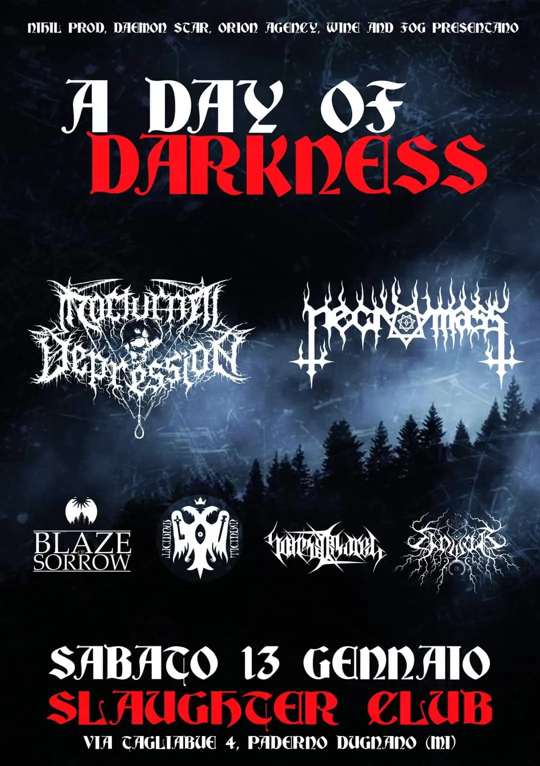 A Day Of Darkness: gli orari ufficiali
