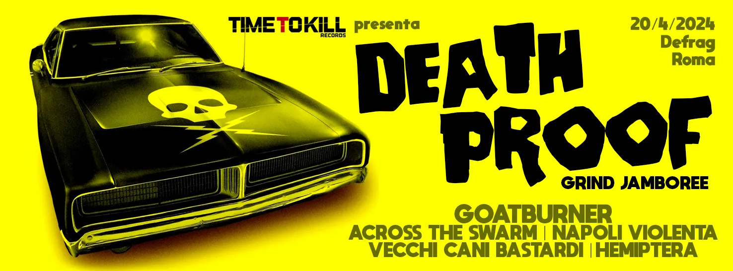 Death Proof Night: Goatburner + special guest @ Defrag di Roma
