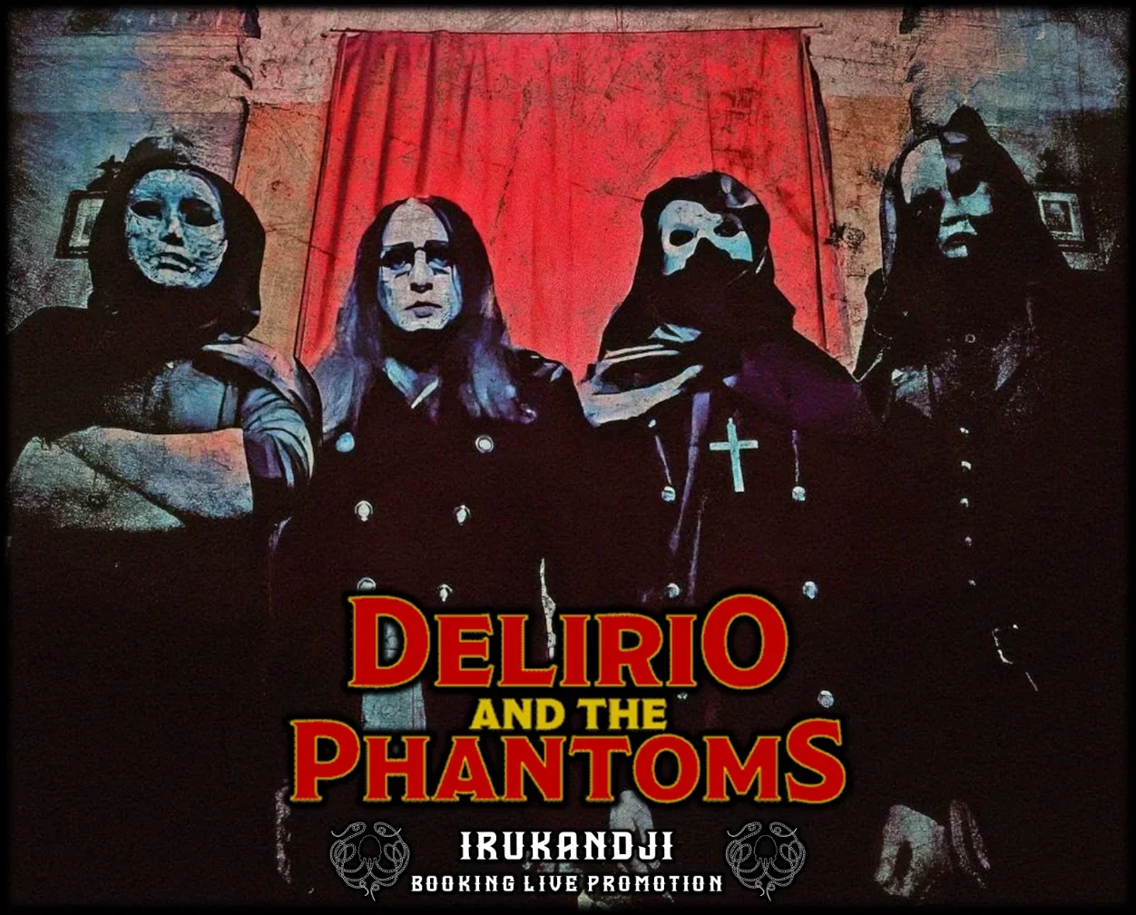 Delirio And The Phantoms: entrano nel roster della Irukandji Booking Live Promotion