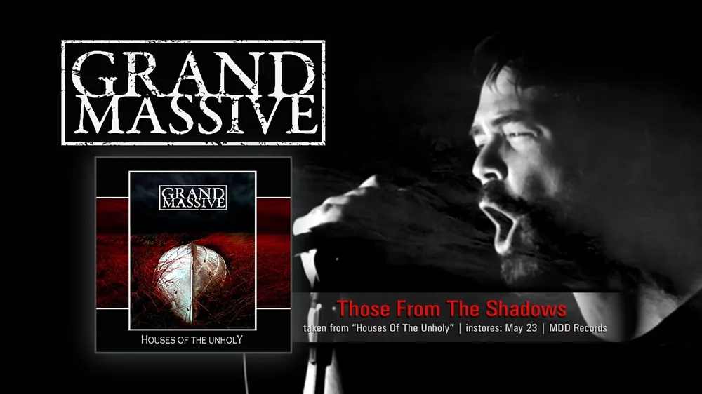 Grand Massive: il video di 'Those from the Shadows'