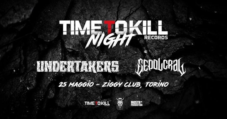 Time To Kill Night: sabato 25 maggio allo Ziggy Club di Torino