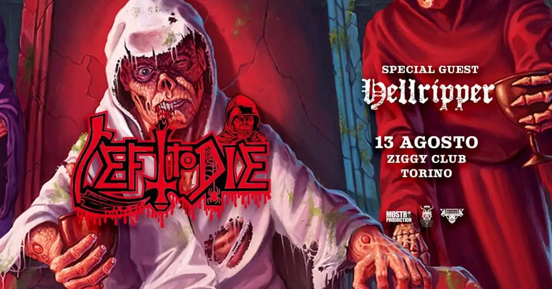 Left to Die + Hellripper @ Ziggy Club, Torino - 13/08/2024