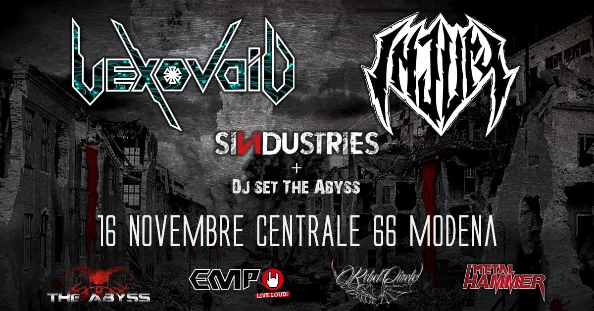 Vexovoid + Injury + Sindustries @ Centrale 66, Modena - 16/11/2024