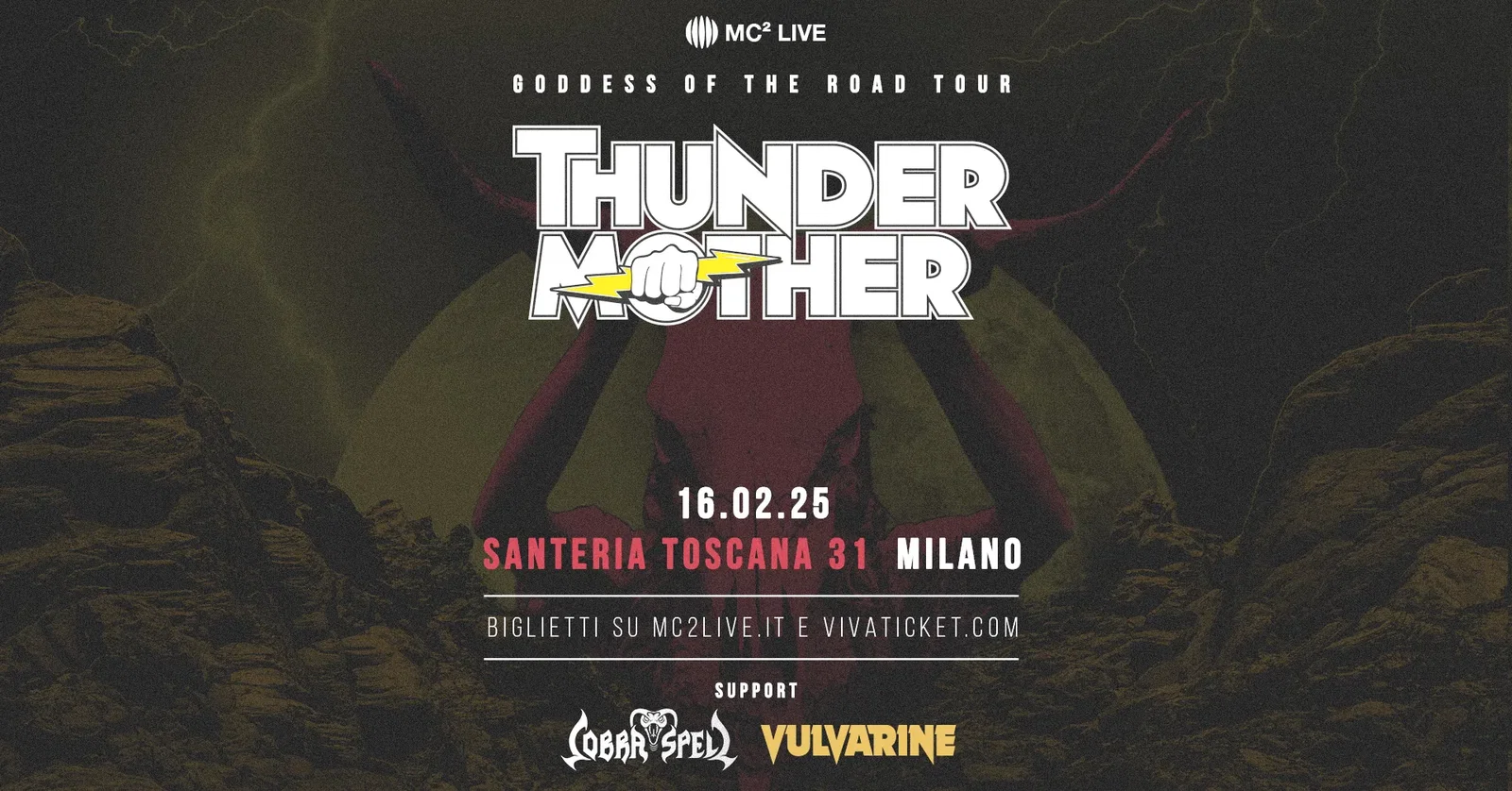Thundermother + Cobra Spell + Vulvarine @ Santeria Toscana 31, Milano - 16/02/2025