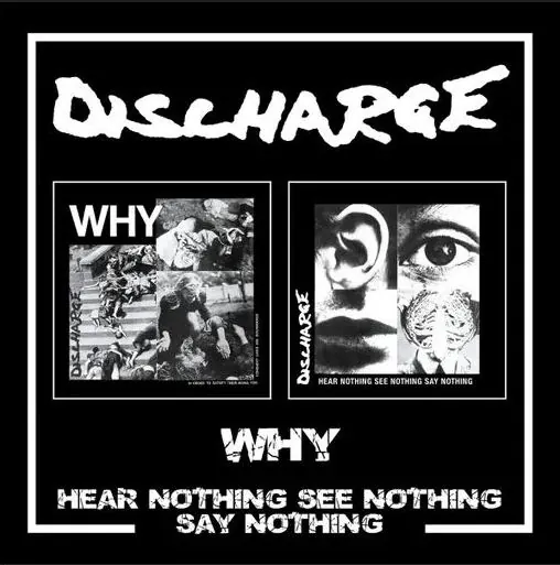 Why/Hear Nothing See Nothing Say Nothing