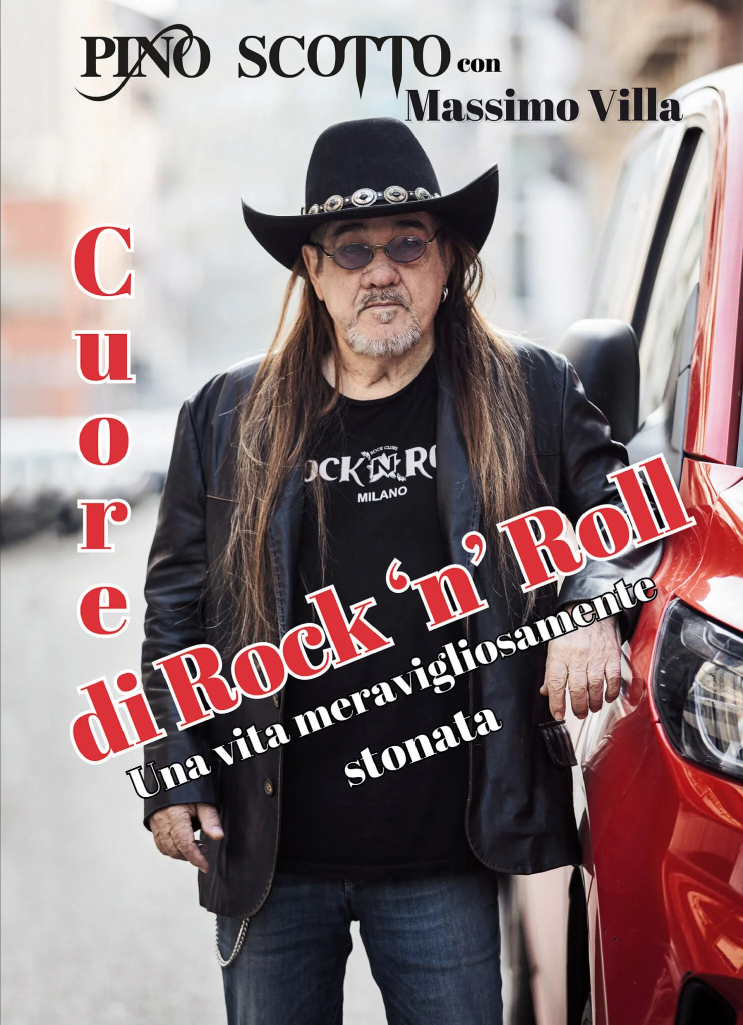 Cuore di rock'n'roll. Una vita meravigliosamente stonata, in uscita la biografia di Pino Scotto