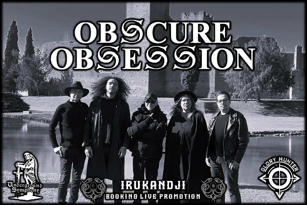 Obscure Obsession: firmato il contratto con Glory Hunter Records