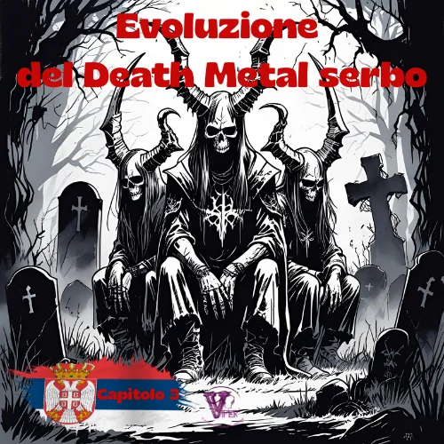 Oltre la guerra: la violenza sonora del Death Metal serbo Capitolo 3