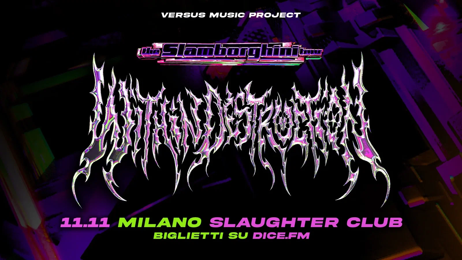 Within Destruction: quattro date in Italia per lo "Slamborghini Tour"