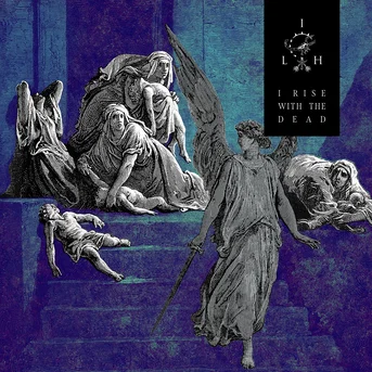 Copertina di "I Rise with the Dead"