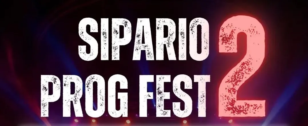 Sipario Prog Fest: il 5 gennaio la seconda edizione