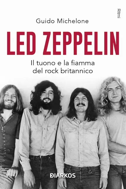 Recensione libro: Led Zeppelin, il tuono e la fiamma del rock britannico