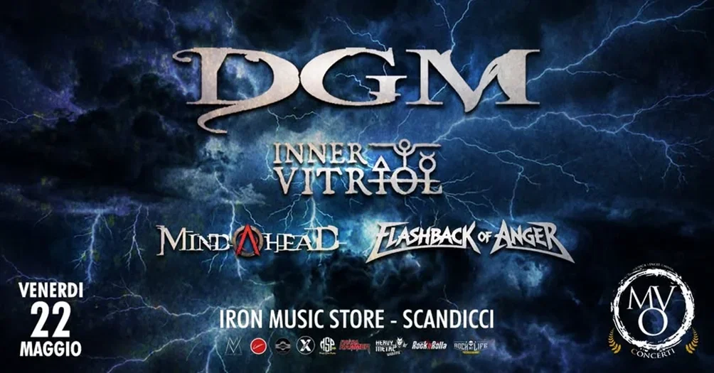 DGM, Inner Vitriol, Mindhead, Flashback Of Anger: live il 22 maggio all'Iron Music Store di Scandicci (FI)
