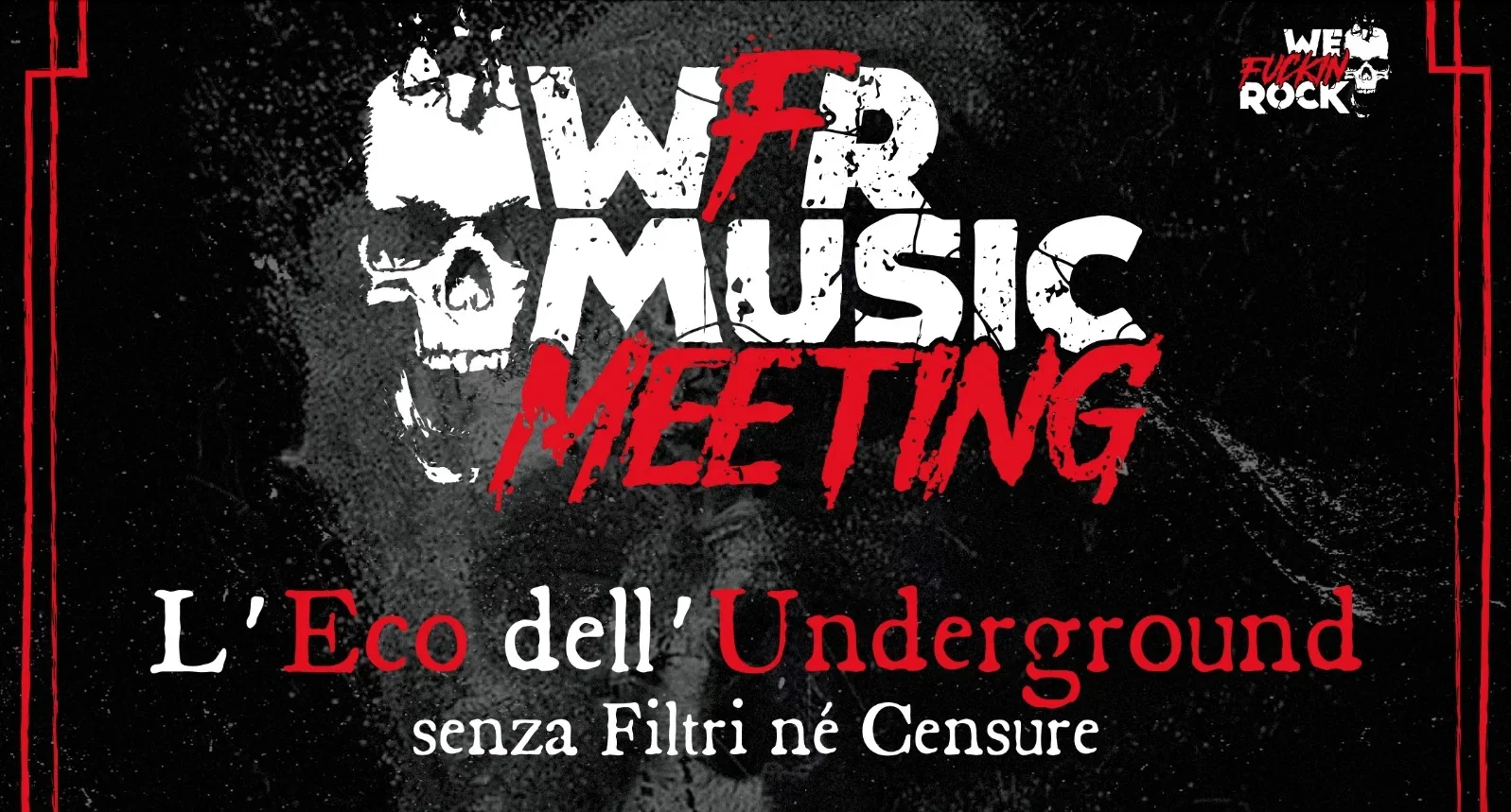 WFR: annunciato il WFR Music Meeting a La Cripta Club