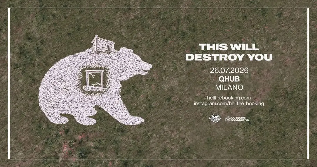 Live Report: This Will Destroy You @ Q-HUB, Milano – 26/07/2026