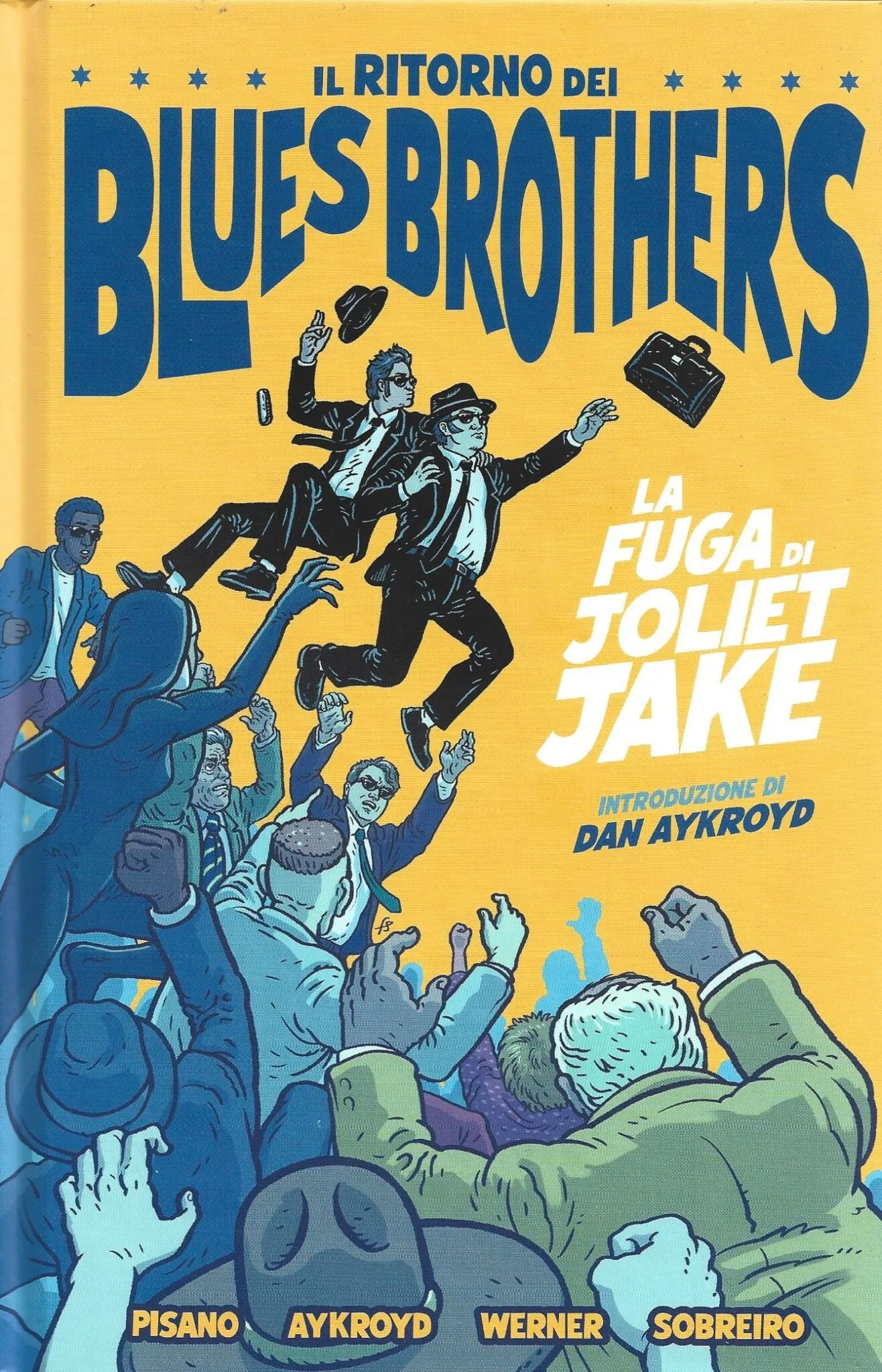 Recensione libro: Il Ritorno dei Blues Brothers, la Fuga di Joliet Jake