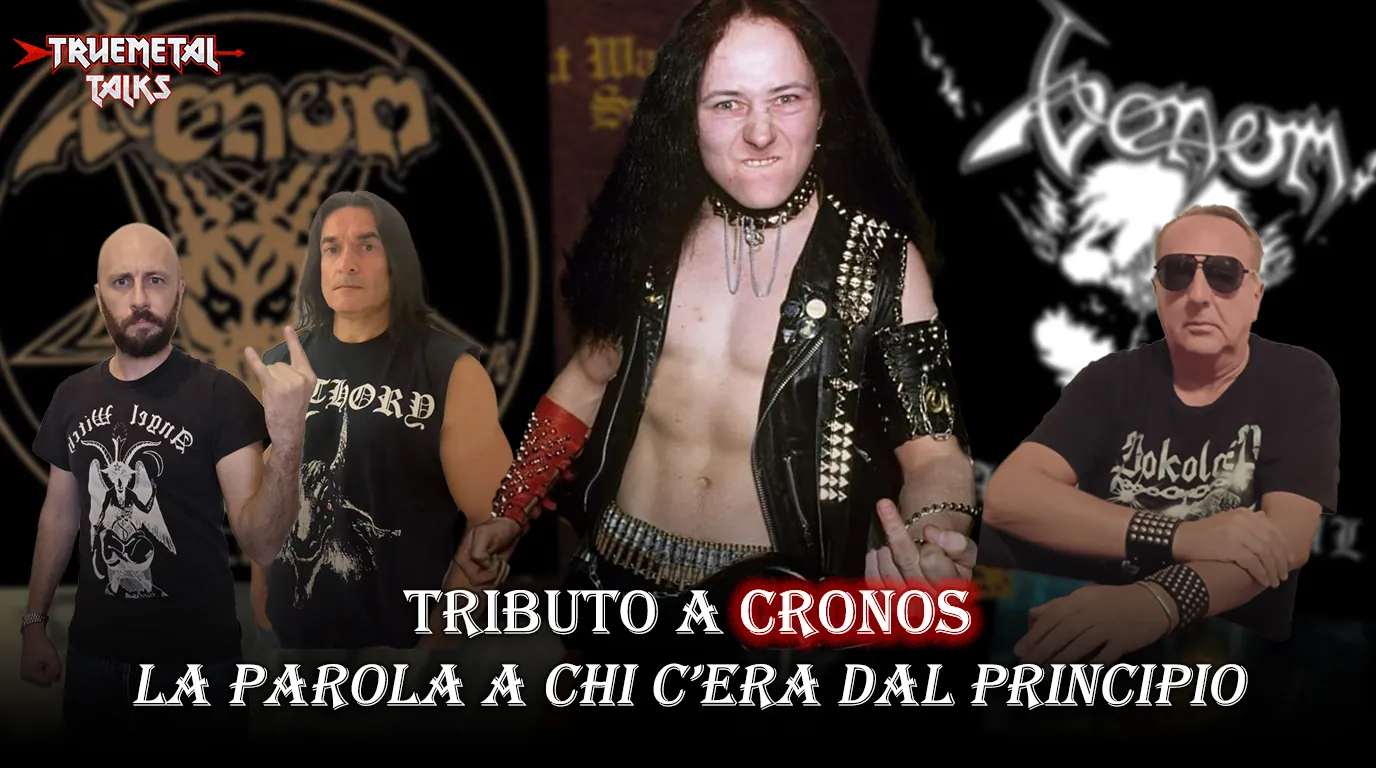 TrueMetal Talks: disponibile la nuova puntata del nostro podcast, “Tributo a Cronos: la parola a chi c’era dal principio (con Steven Rich)"